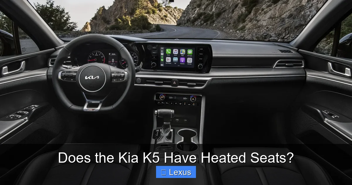 Does the Kia K5 Have Heated Seats?