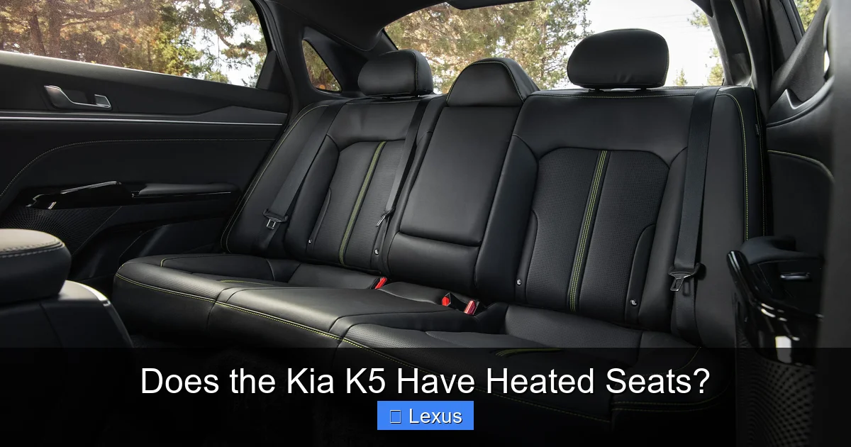 Does the Kia K5 Have Heated Seats?