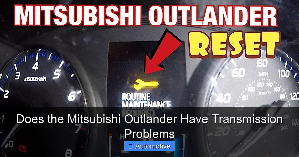 Does the Mitsubishi Outlander Have Transmission Problems