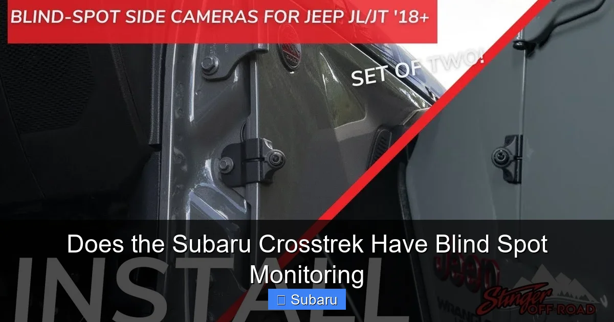 Does the Subaru Crosstrek Have Blind Spot Monitoring