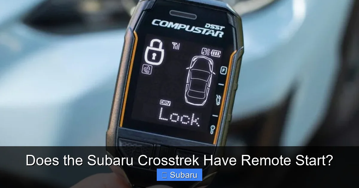 Does the Subaru Crosstrek Have Remote Start?