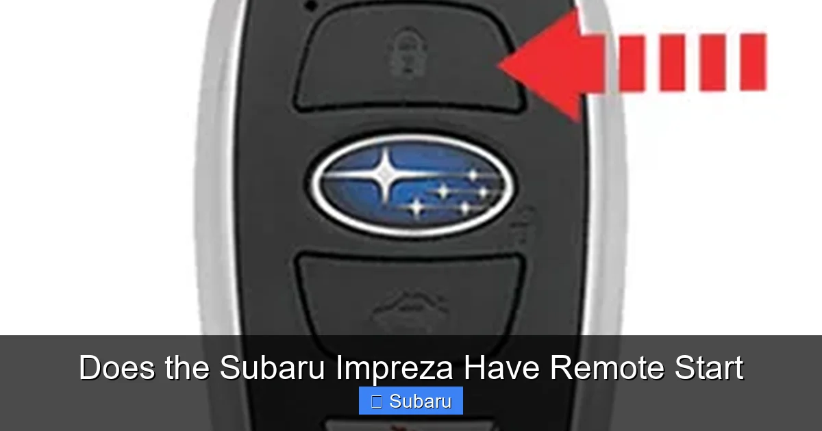 Does the Subaru Impreza Have Remote Start