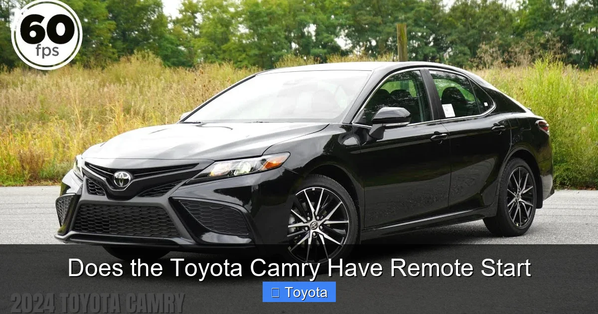 Does the Toyota Camry Have Remote Start