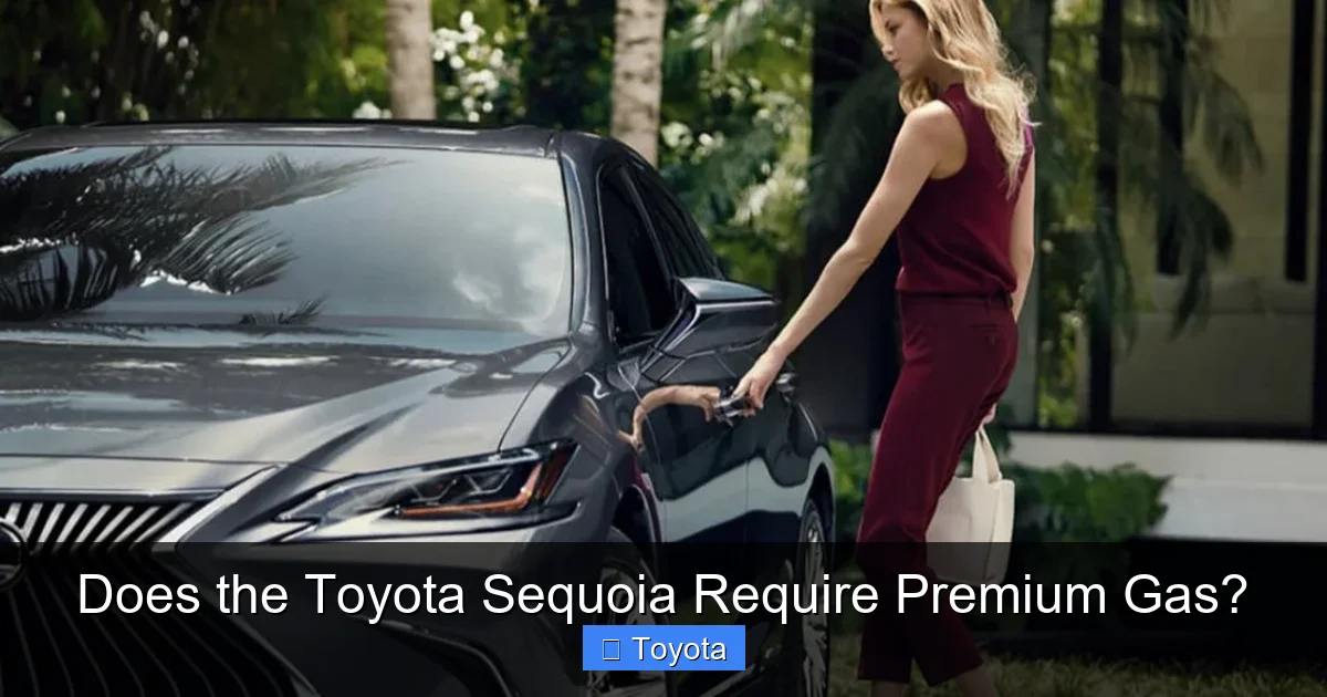 Does the Toyota Sequoia Require Premium Gas?