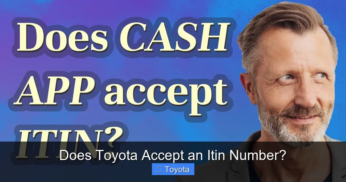 Does Toyota Accept an Itin Number?