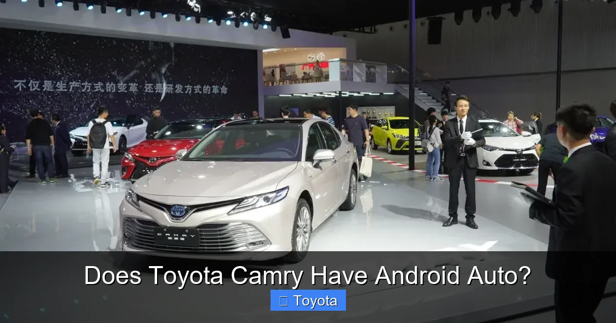 Does Toyota Camry Have Android Auto?