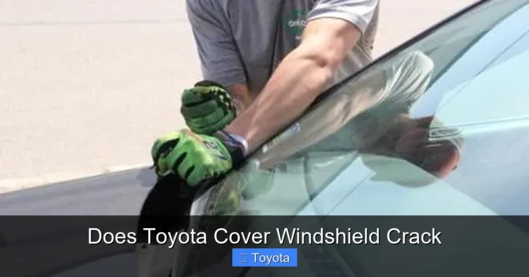 Does Toyota Cover Windshield Crack