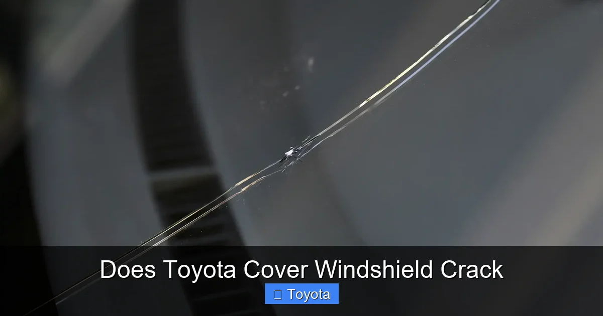 Does Toyota Cover Windshield Crack