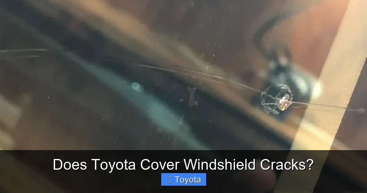 Does Toyota Cover Windshield Cracks?