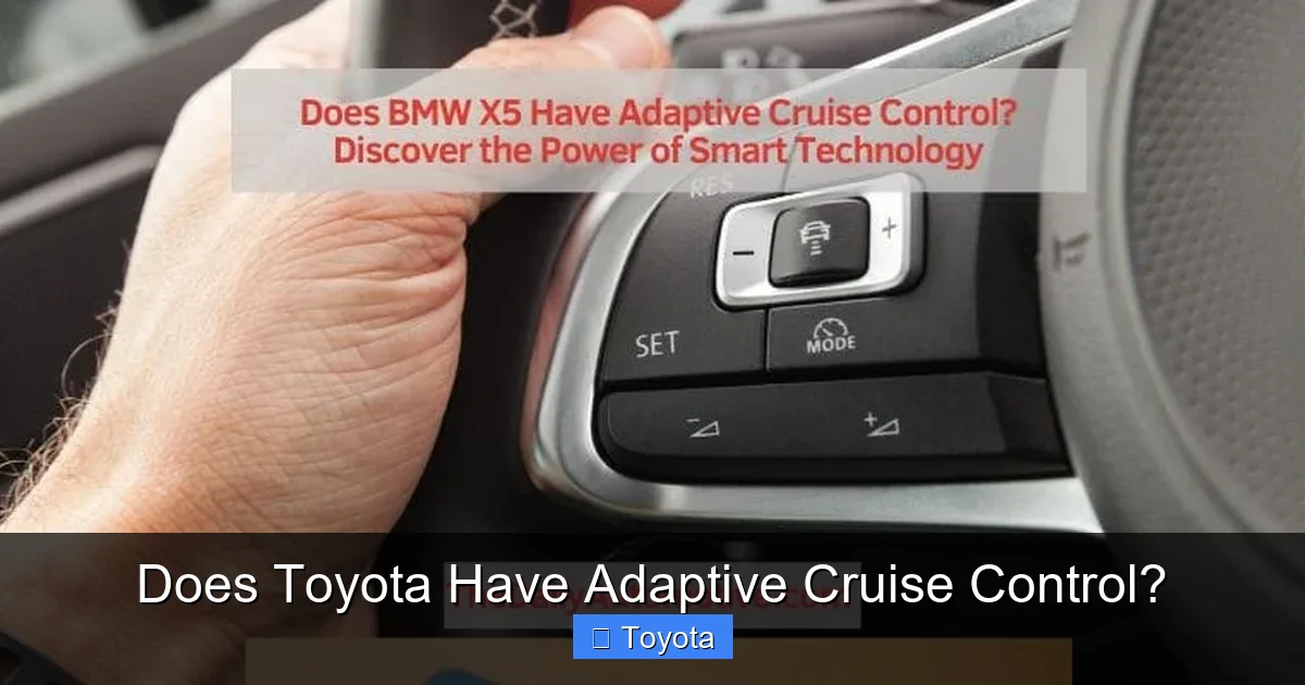 Does Toyota Have Adaptive Cruise Control?