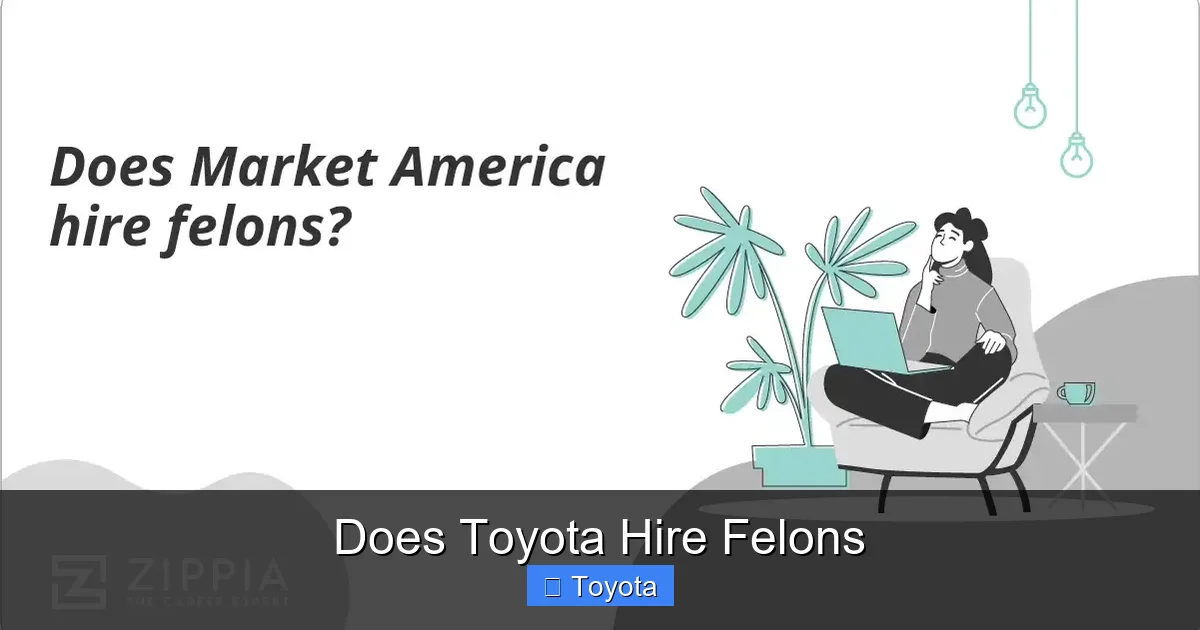 Does Toyota Hire Felons