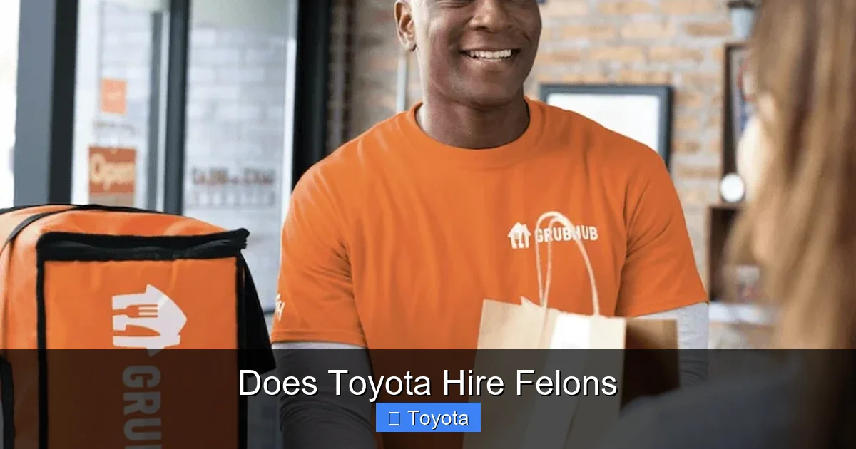 Does Toyota Hire Felons