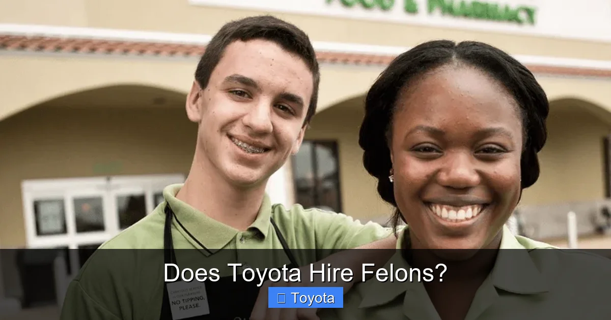 Does Toyota Hire Felons?