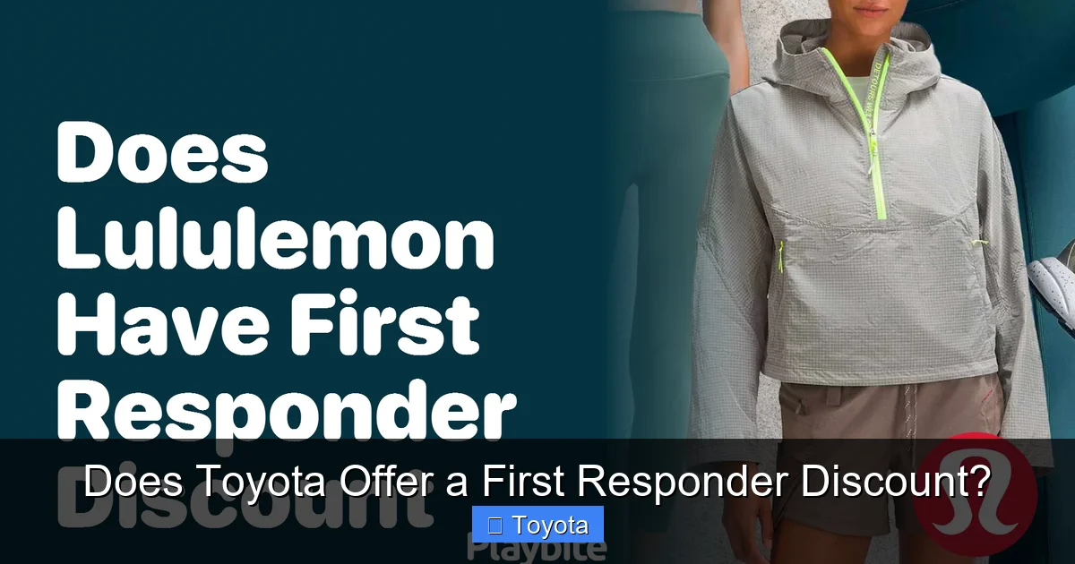 Does Toyota Offer a First Responder Discount?