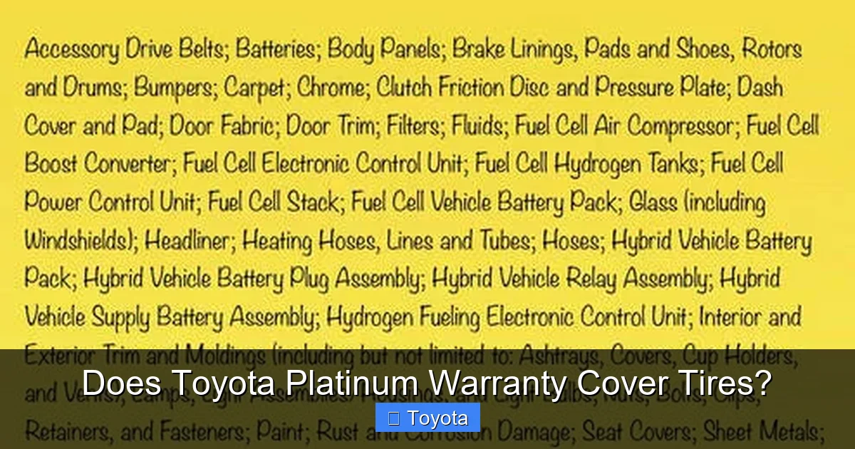 Does Toyota Platinum Warranty Cover Tires?