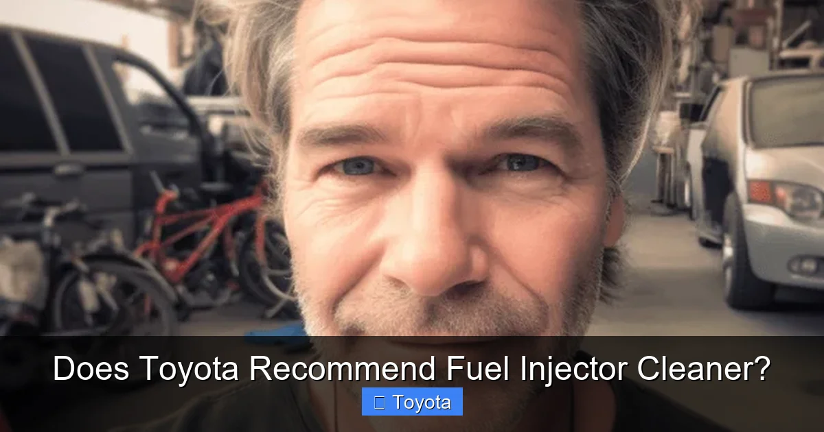 Does Toyota Recommend Fuel Injector Cleaner?