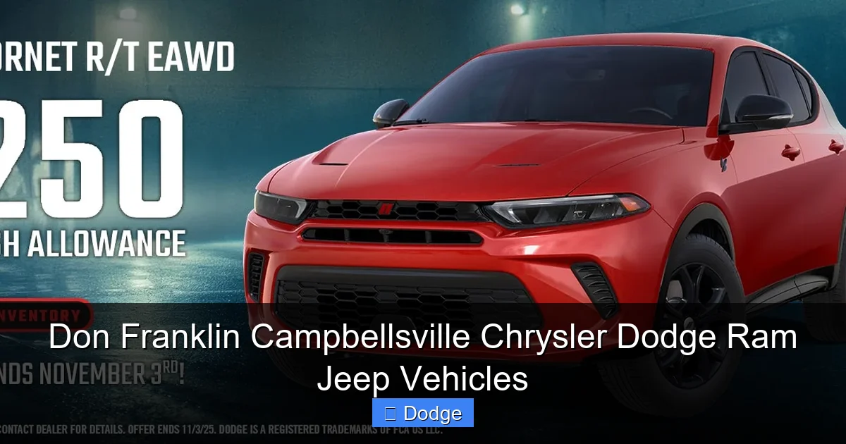 Don Franklin Campbellsville Chrysler Dodge Ram Jeep Vehicles
