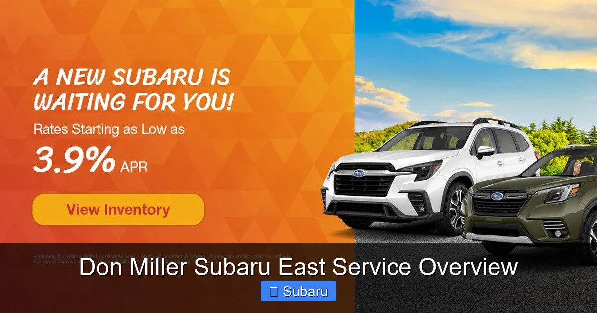 Don Miller Subaru East Service Overview