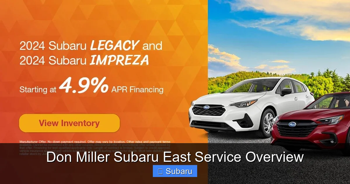 Don Miller Subaru East Service Overview