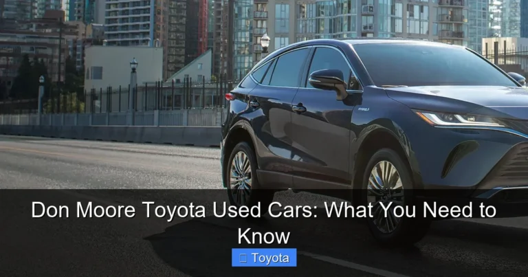 Don Moore Toyota Used Cars: What You Need to Know