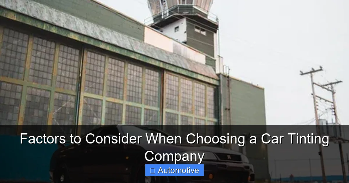 Factors to Consider When Choosing a Car Tinting Company