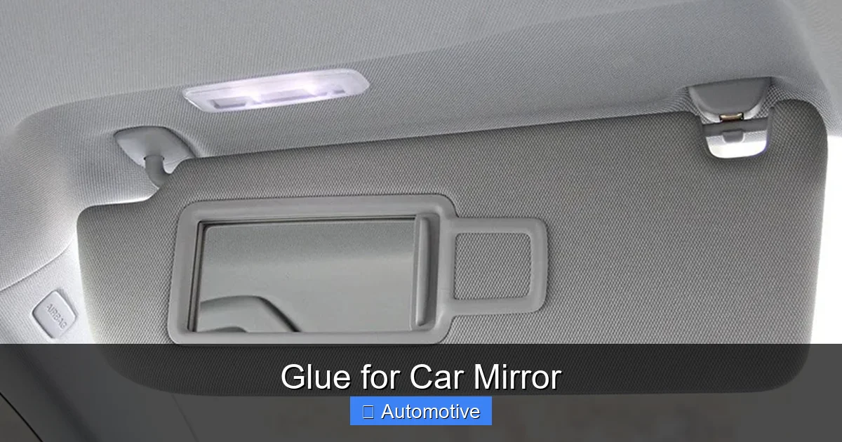 Glue for Car Mirror