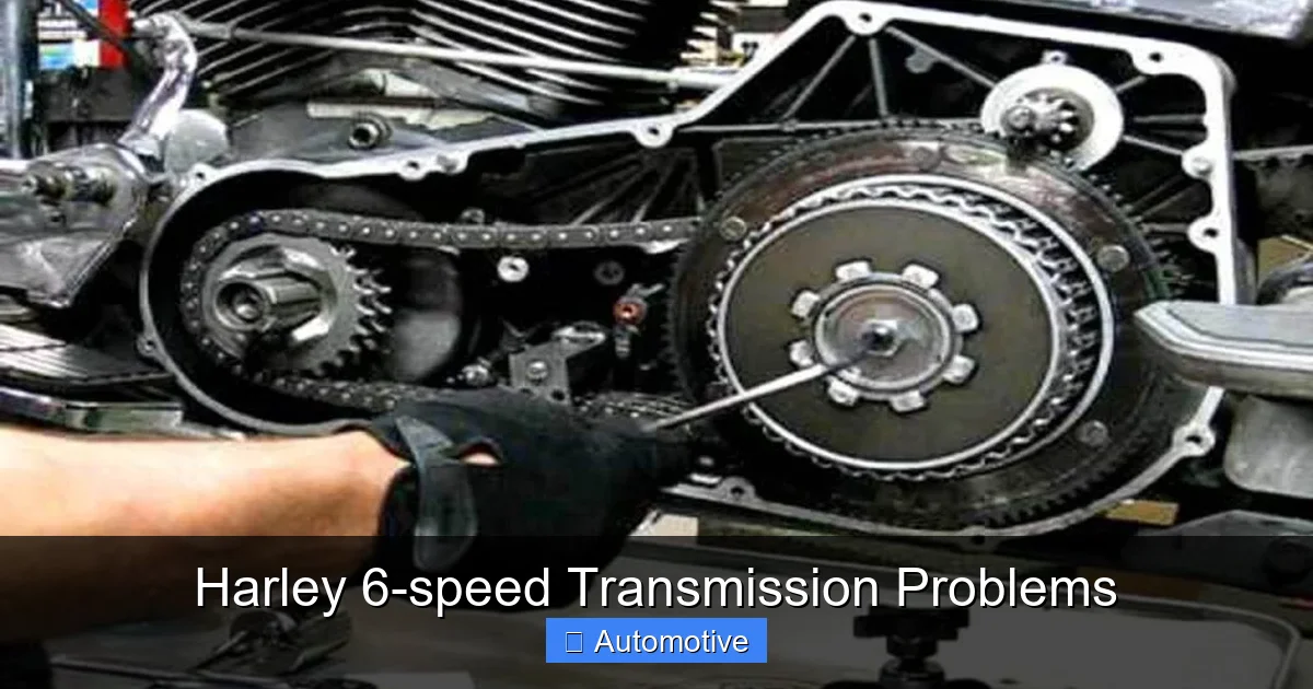 Harley 6-speed Transmission Problems
