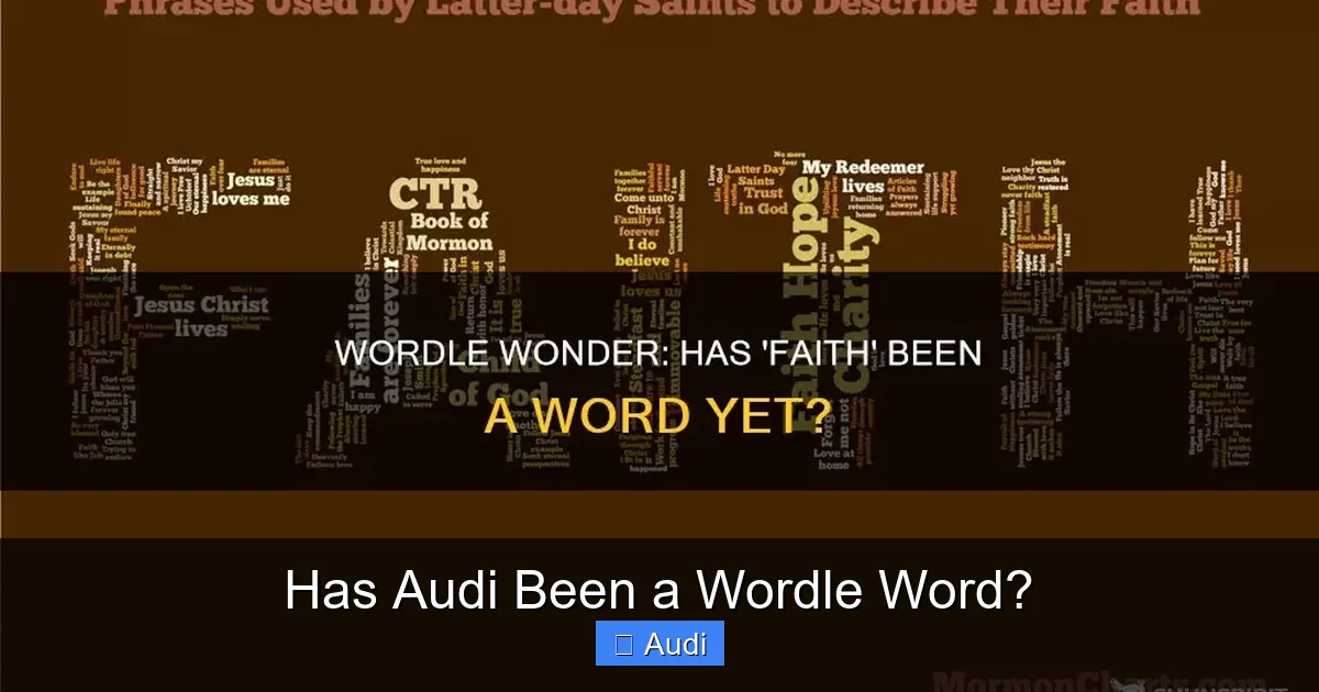 Has Audi Been a Wordle Word?