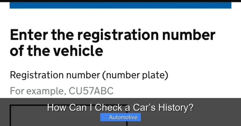 How Can I Check a Car’s History?