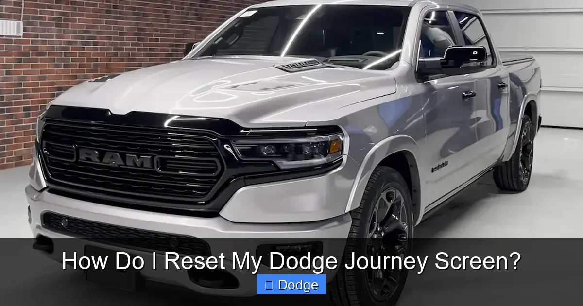 How Do I Reset My Dodge Journey Screen?