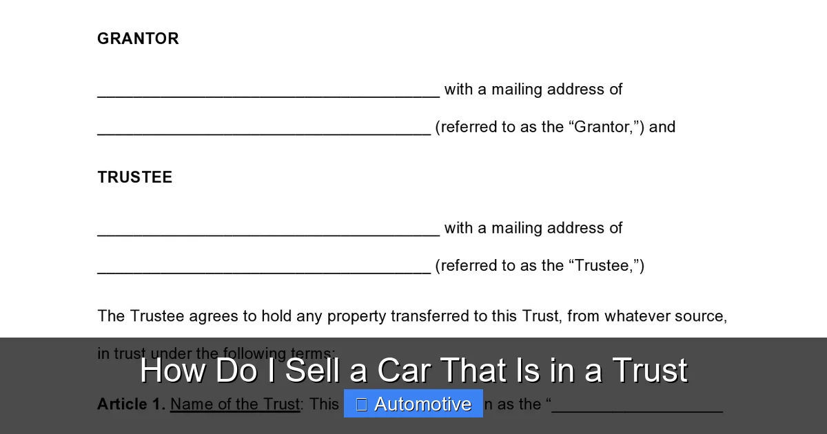How Do I Sell a Car That Is in a Trust