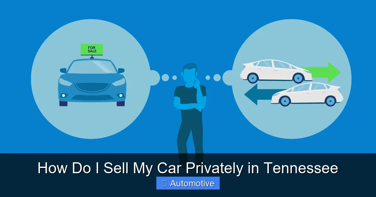 How Do I Sell My Car Privately in Tennessee