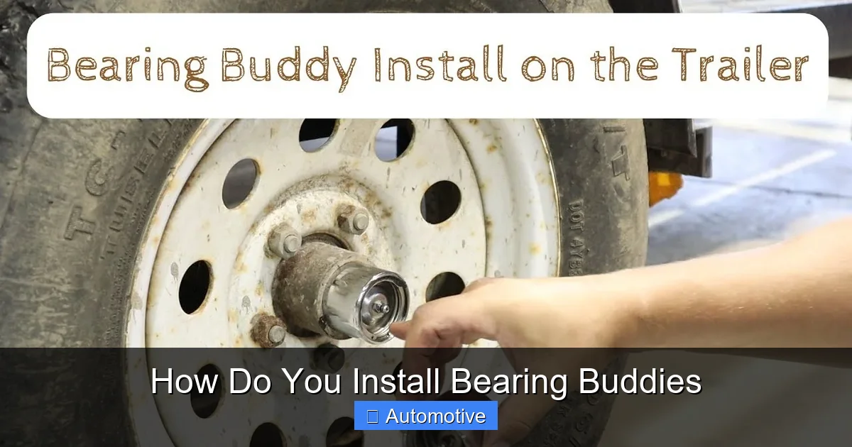How Do You Install Bearing Buddies