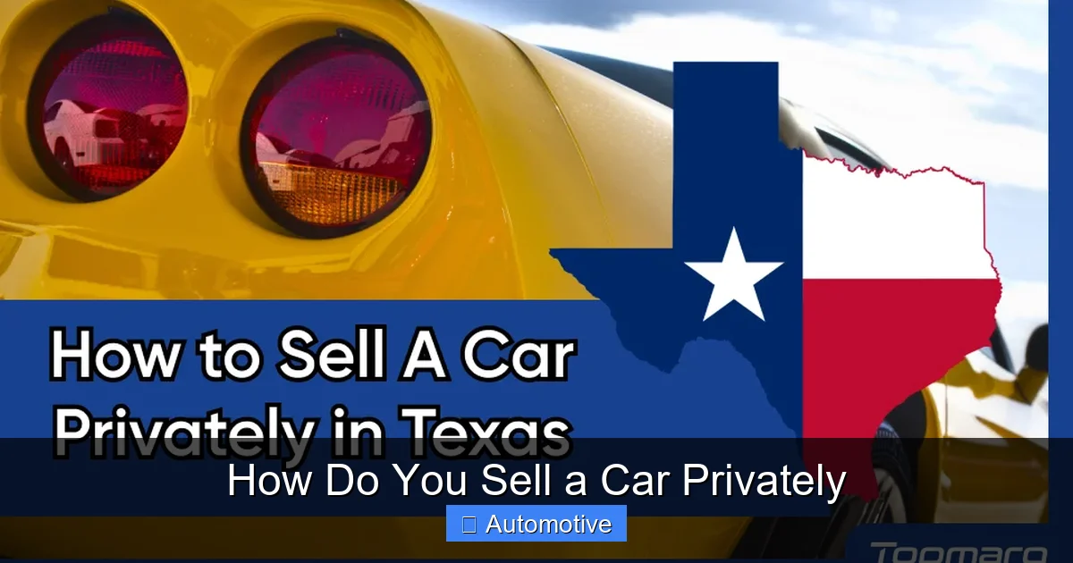 How Do You Sell a Car Privately