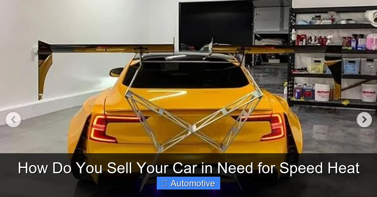 How Do You Sell Your Car in Need for Speed Heat