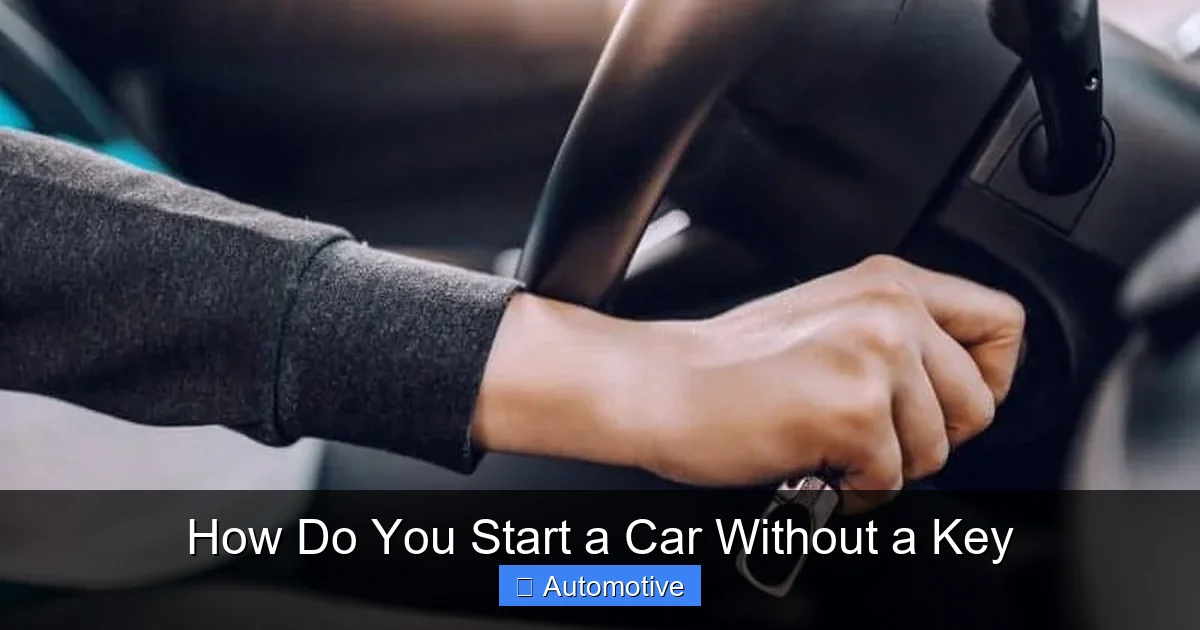 How Do You Start a Car Without a Key