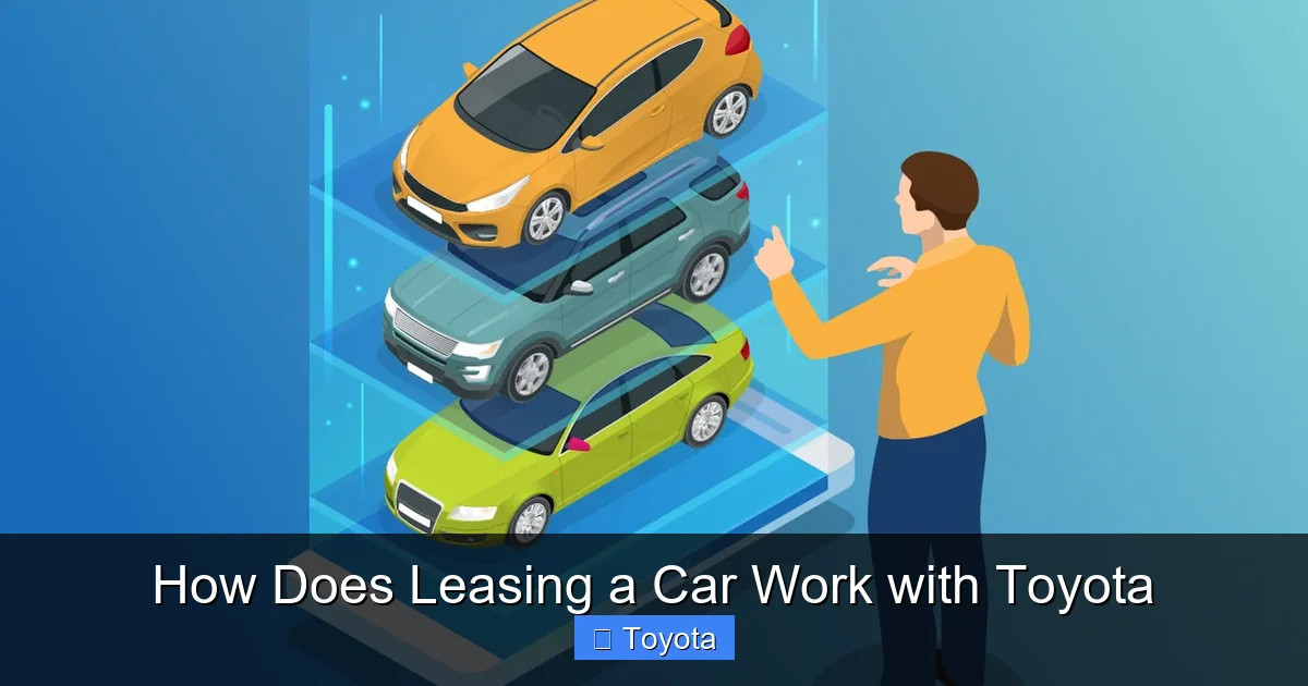How Does Leasing a Car Work with Toyota