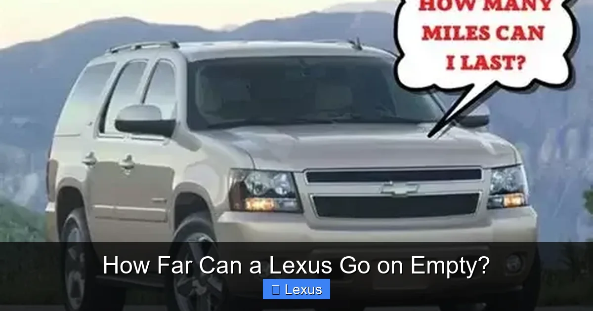 How Far Can a Lexus Go on Empty?