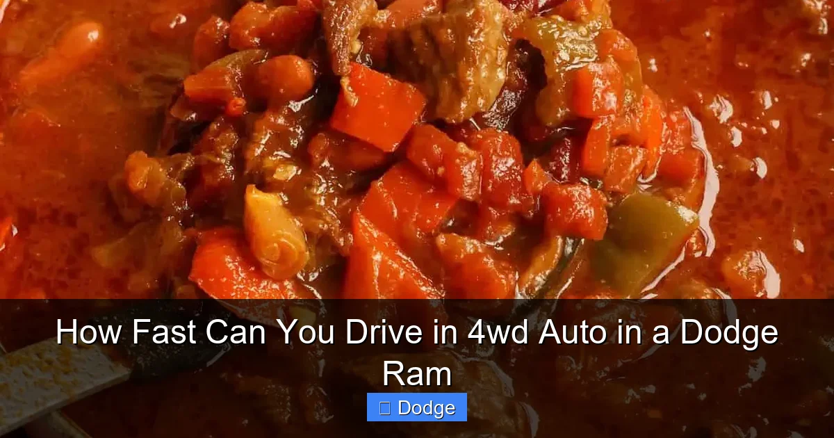 How Fast Can You Drive in 4wd Auto in a Dodge Ram