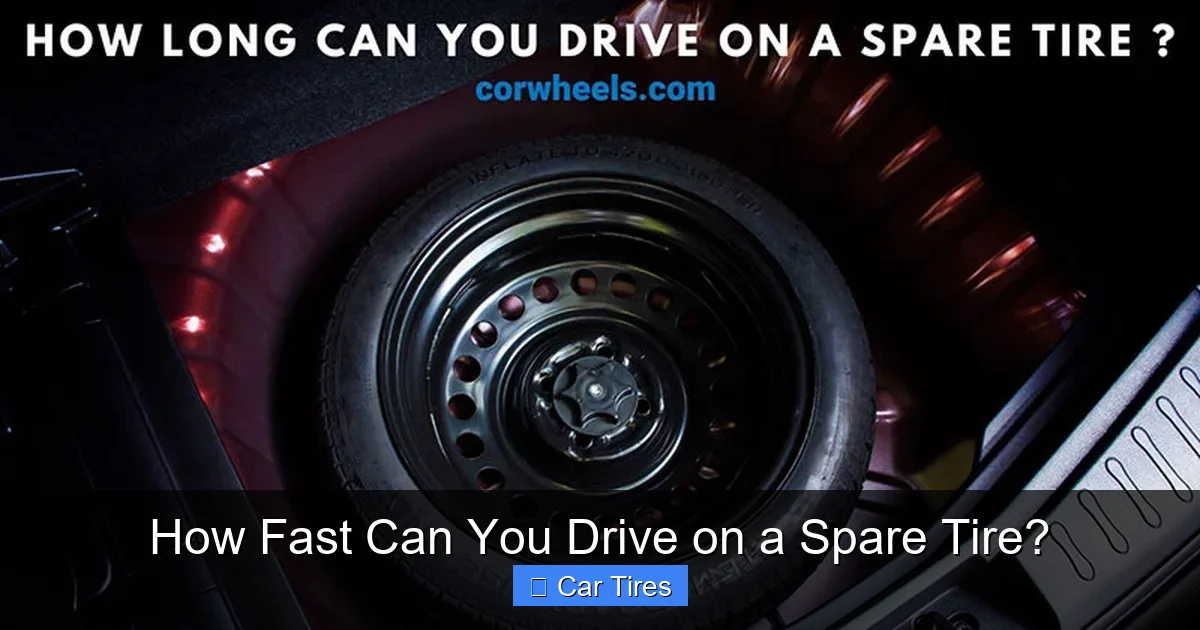 How Fast Can You Drive on a Spare Tire?