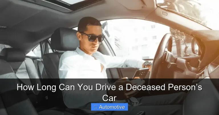 How Long Can You Drive a Deceased Person’s Car