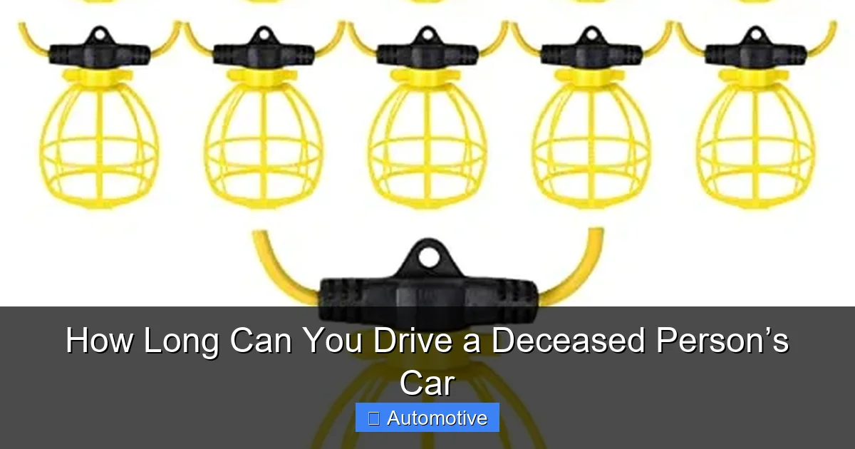 How Long Can You Drive a Deceased Person’s Car