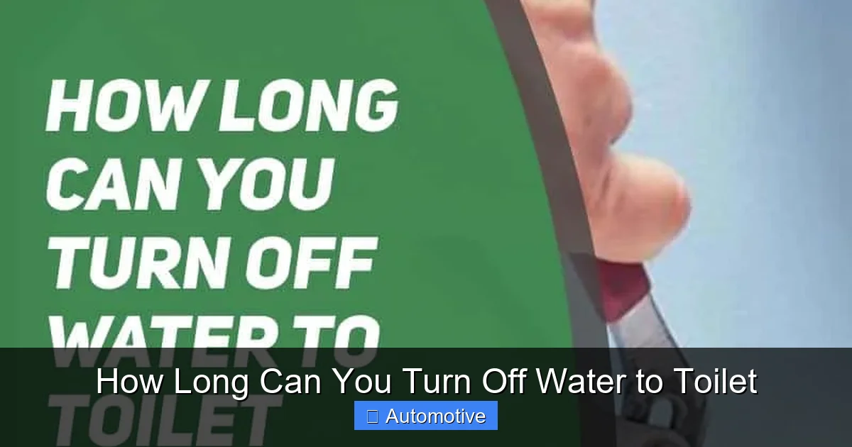 How Long Can You Turn Off Water to Toilet