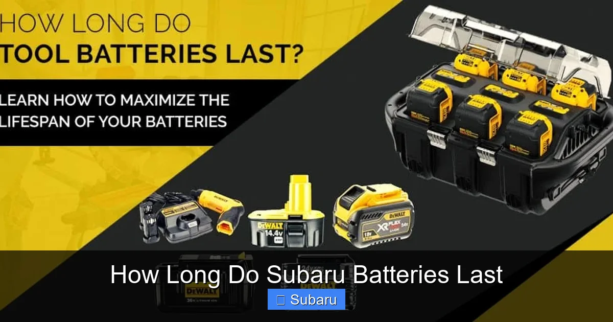 How Long Do Subaru Batteries Last