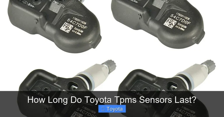 How Long Do Toyota Tpms Sensors Last?