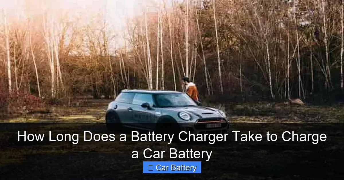 How Long Does a Battery Charger Take to Charge a Car Battery
