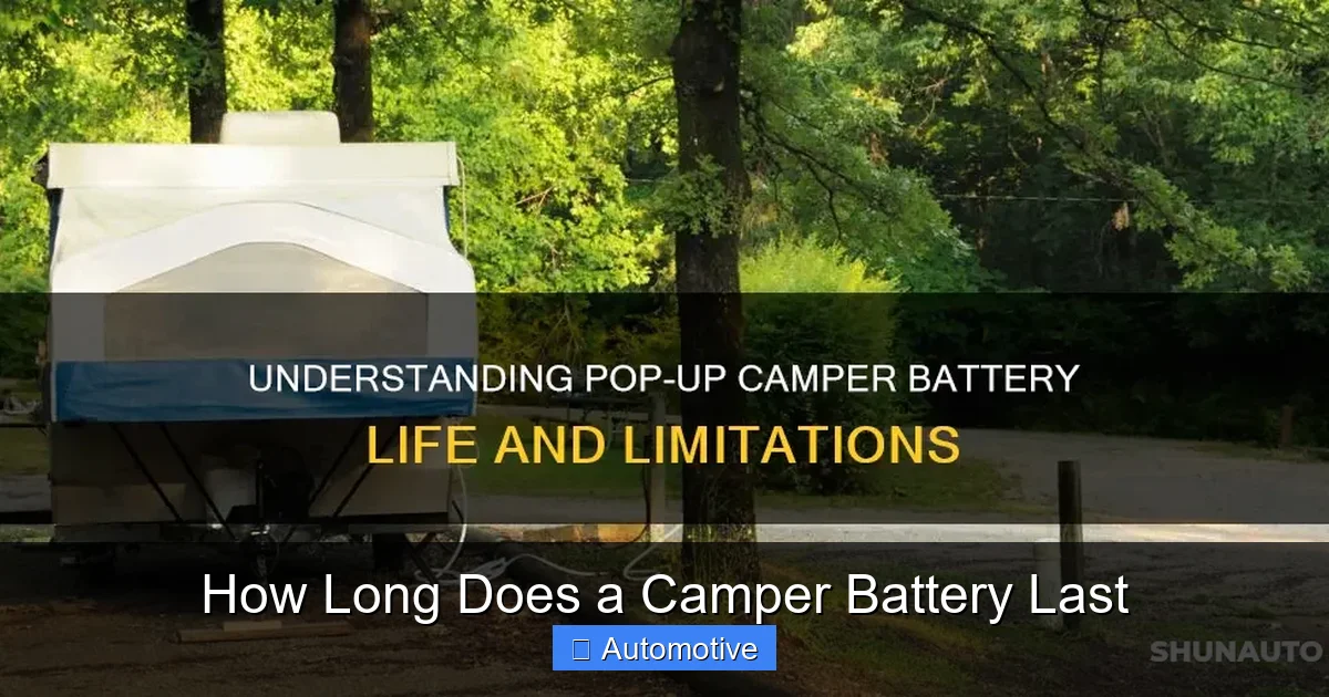 How Long Does a Camper Battery Last