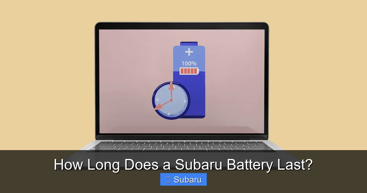 How Long Does a Subaru Battery Last?