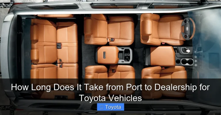 How Long Does It Take from Port to Dealership for Toyota Vehicles
