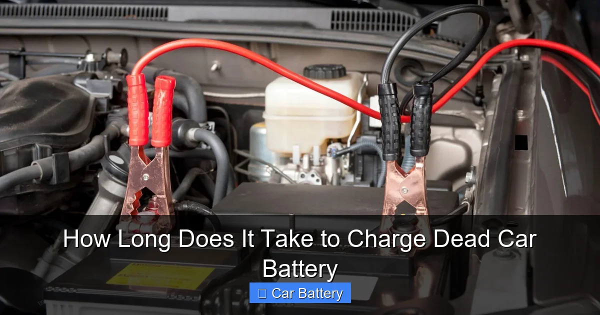 How Long Does It Take to Charge Dead Car Battery